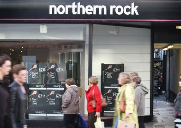 Northern Rock was nationalised at the height of the financial crisis