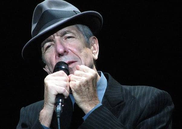 Leonard Cohen.