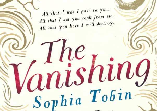 The Vanishing, by Sophia Tobin