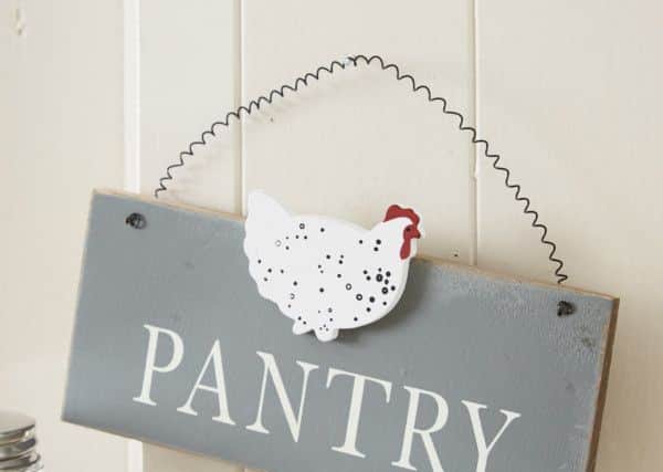 Pantries are fashionable and very useful . Sign Â£4.95 from www.livelaughlove.co.uk