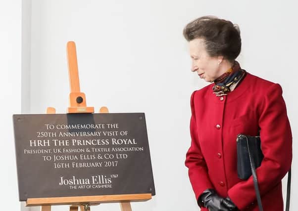 The Princess Royal unveiled a plaque during a visit to cashmere specialist Joshua Ellis, which is celebrating its 250th anniversary