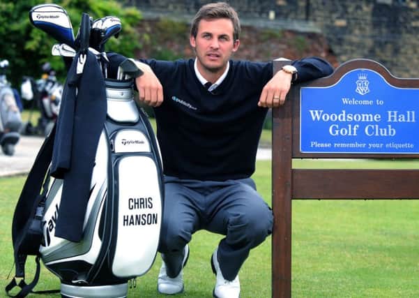 Yorkshire golfer Chris Hanson.