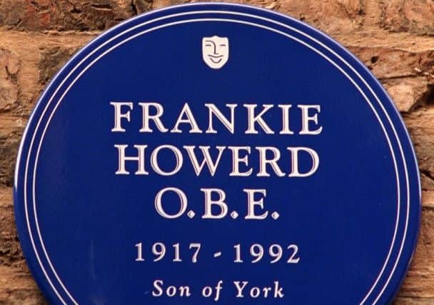 The plaque in York, Frankie Howerd's birthplace