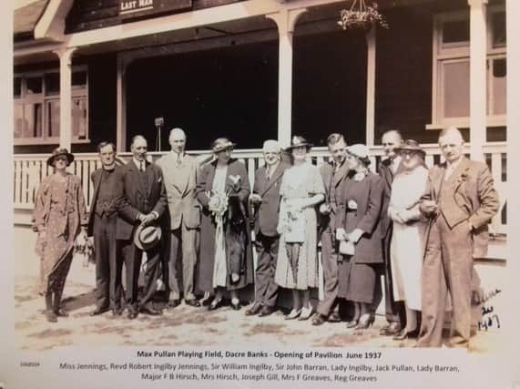 The official opening in 1937 of the Max Pullan Playing Fieldsand Pavilion at Dacre Banks. Included in the picture are Sir William Ingilby and Lady Ingilby.