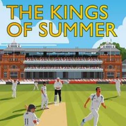 The Kings of Summer, by Duncan Hamilton.