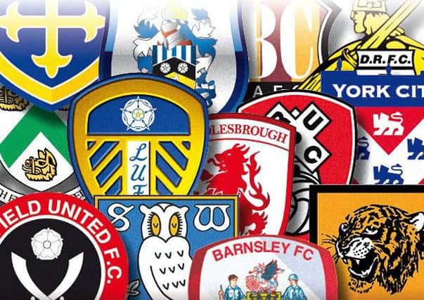 Yorkshire's football clubs: Barnsley, Bradford City, Doncaster Rovers, Guiseley, Huddersfield Town, Hull City, Leeds United, Middlesbrough, North Ferriby, Rotherham United, Sheffield United, Sheffield Wednesday and York City.