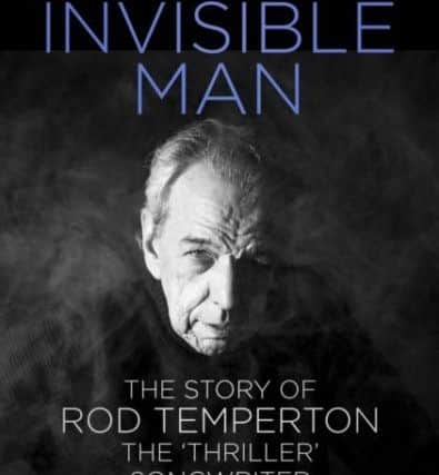 Jed Pitman based much of his biography of Rod Temperton on a radio documentary he made for the BBC.
