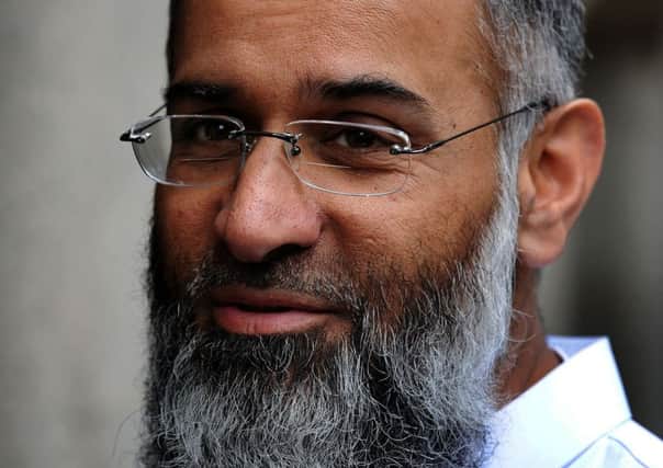 ANJEM CHOUDARY: Radical preacher said to have visited one of the plotters.