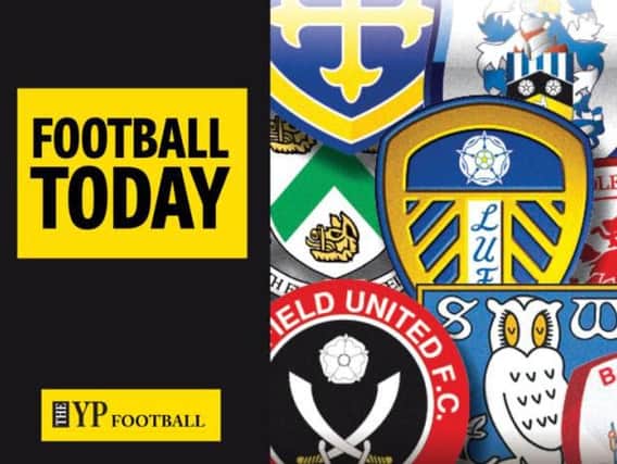 Football Today: Updates from Yorkshire's football clubs