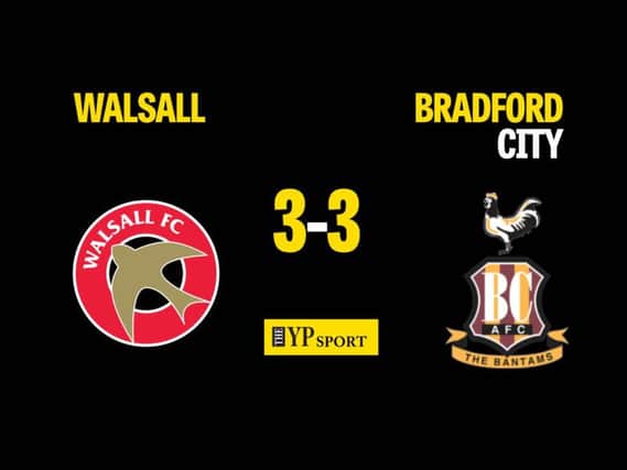 Walsall 3 Bradford City 3