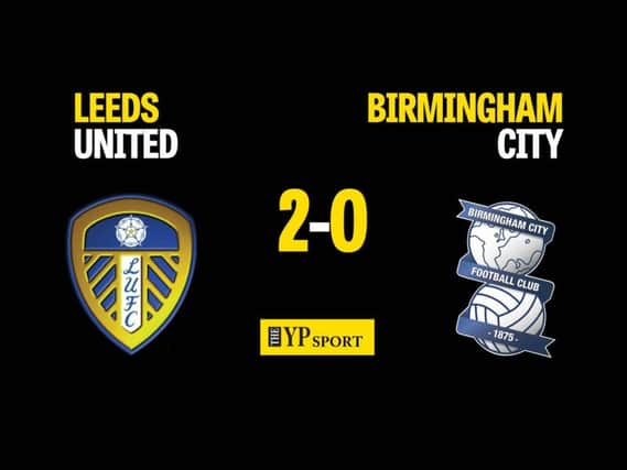 Leeds United 2 Birmingham City 0
