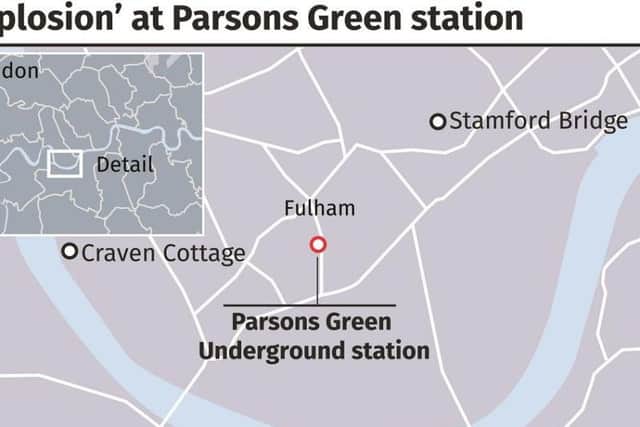 The incident happened at Parsons Green Tube station at 8.20am today.