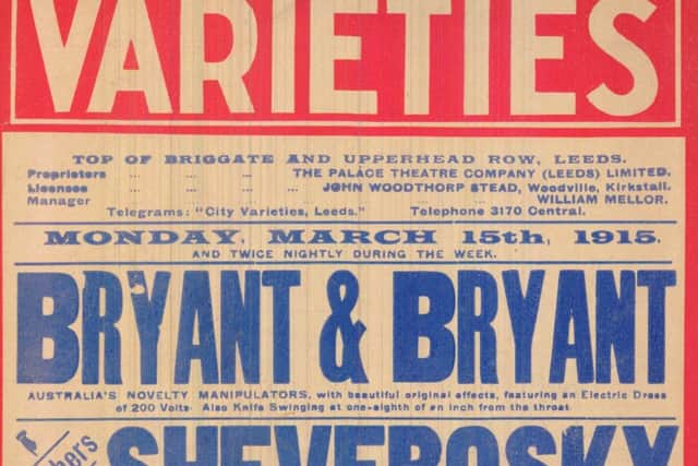 A City Varieties playbill from 1915. (Picture courtesy of the Leeds Library and Information Service).