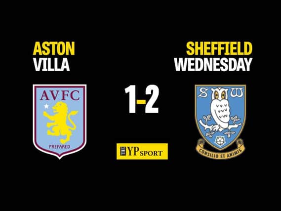 Aston Villa 1 Sheffield Wednesday 2