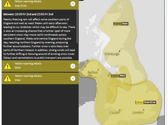 The Met Office has issued a yellow warning of snow.