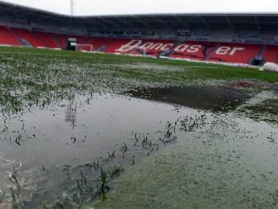 Doncaster Rovers' match was called off on Easter Monday.