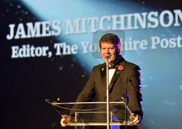 James Mitchinson is editor of The Yorkshire Post.